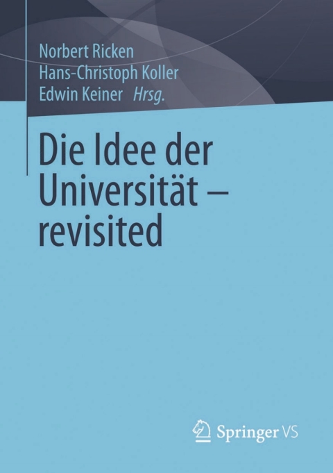 Cover image for book Die Idee der Universität - revisited