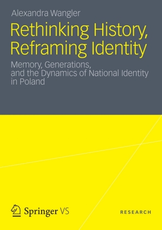 Rethinking History, Reframing Identity