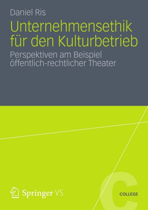 Cover image for book Unternehmensethik für den Kulturbetrieb