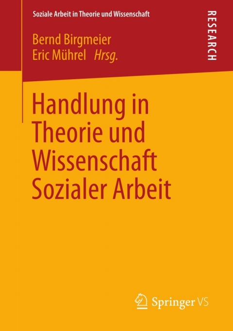 Cover image for book Handlung in Theorie und Wissenschaft Sozialer Arbeit