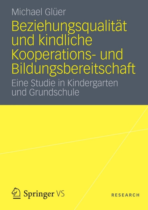Cover image for book Beziehungsqualität und kindliche Kooperations- und Bildungsbereitschaft
