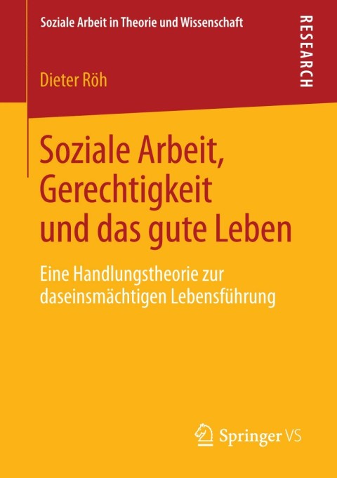 Cover image for book Soziale Arbeit, Gerechtigkeit und das gute Leben