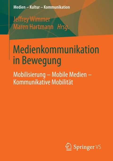 Cover image for book Medienkommunikation in Bewegung