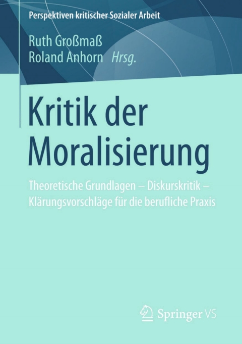 Cover image for book Kritik der Moralisierung