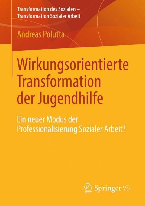 Cover image for book Wirkungsorientierte Transformation der Jugendhilfe