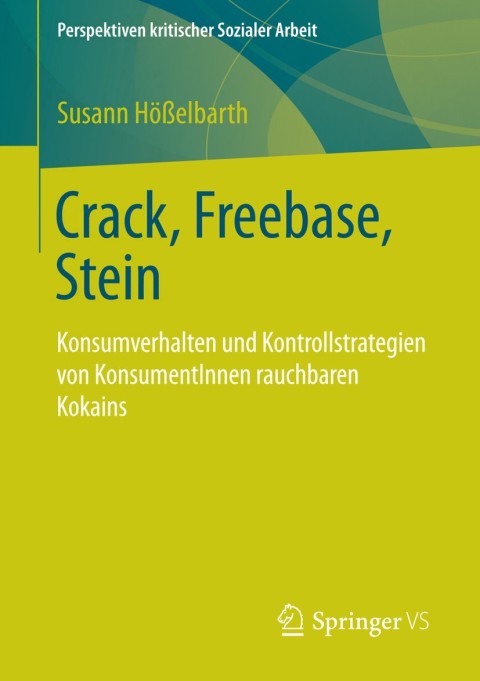 Cover image for book Crack, Freebase, Stein