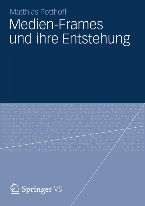 Cover image for book Medien-Frames und ihre Entstehung