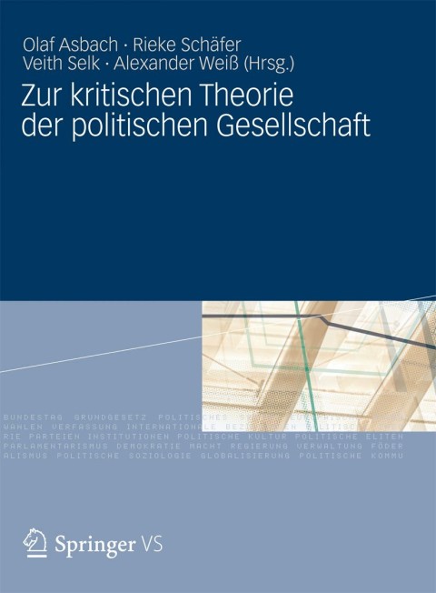 Cover image for book Zur kritischen Theorie der politischen Gesellschaft