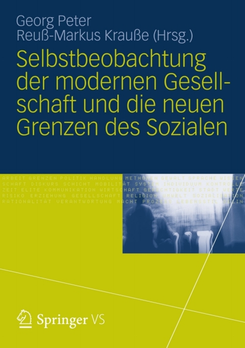 Cover image for book Selbstbeobachtung der modernen Gesellschaft und die neuen Grenzen des Sozialen