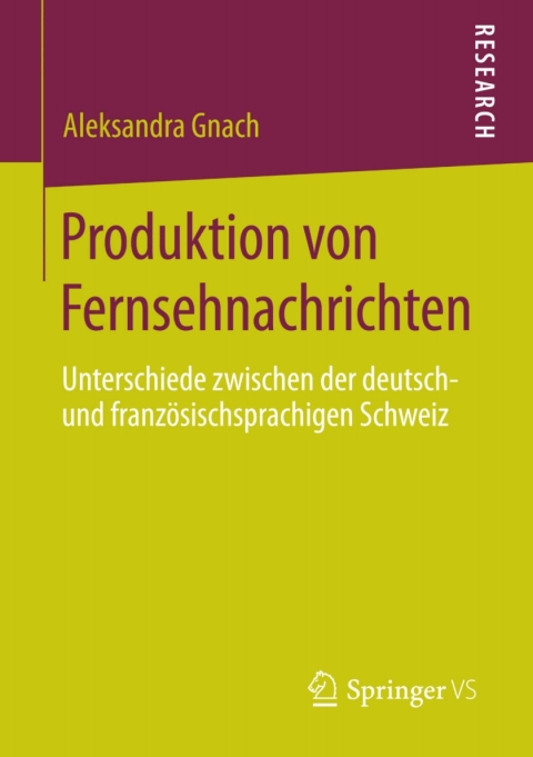 Cover image for book Produktion von Fernsehnachrichten