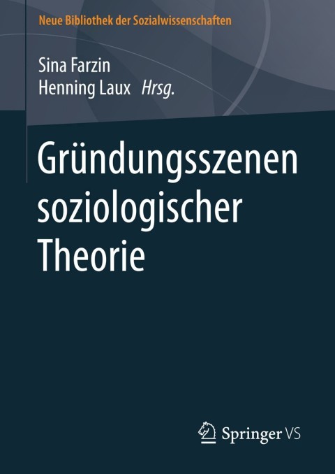 Cover image for book Gründungsszenen soziologischer Theorie