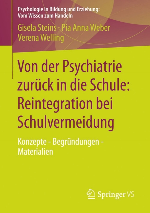 Cover image for book Von der Psychiatrie zurück in die Schule: Reintegration bei Schulvermeidung