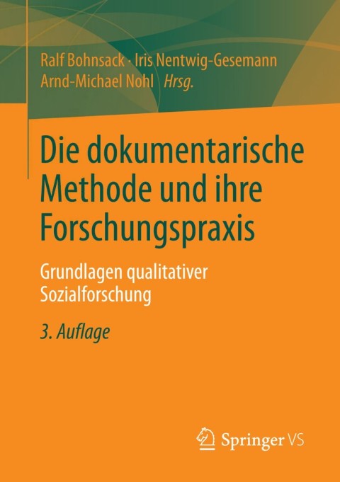 Cover image for book Die dokumentarische Methode und ihre Forschungspraxis