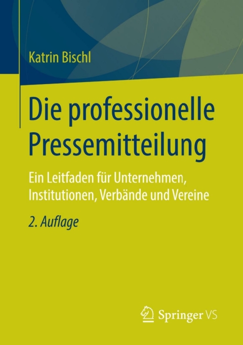 Cover image for book Die professionelle Pressemitteilung