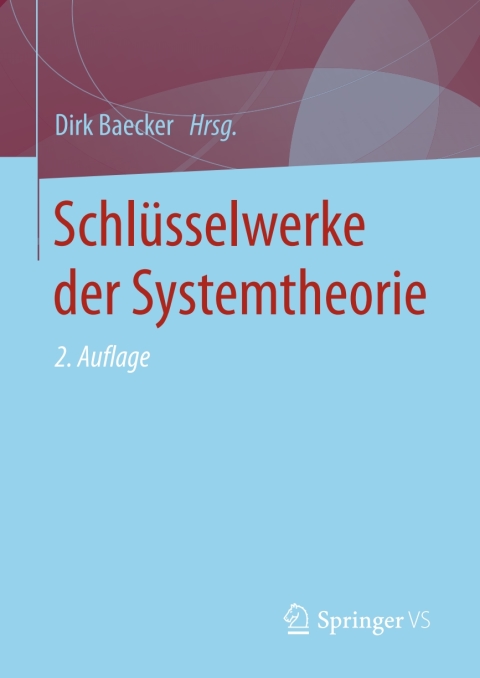 Cover image for book Schlüsselwerke der Systemtheorie