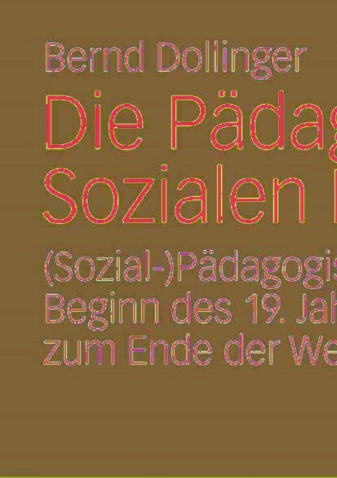 Cover image for book Die Pädagogik der Sozialen Frage