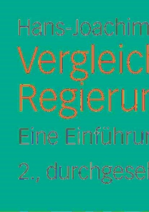 Cover image for book Vergleichende Regierungslehre