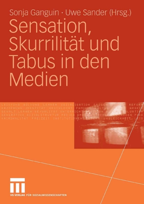 Cover image for book Sensation, Skurrilität und Tabus in den Medien