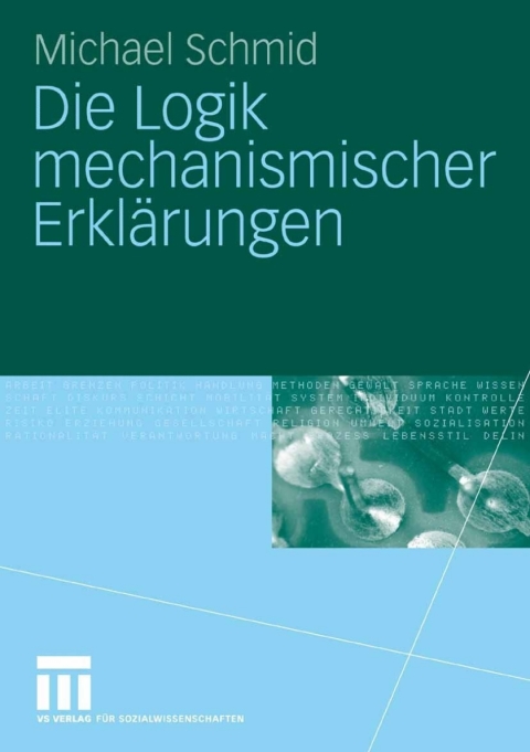Die Logik mechanismischer ErklÃ¤rungen 