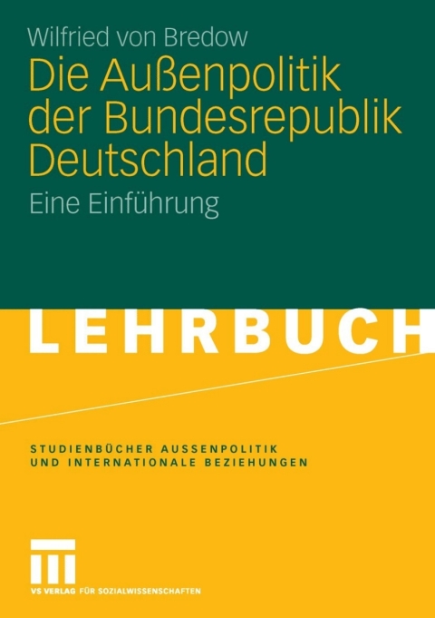 Cover image for book Die Außenpolitik der Bundesrepublik Deutschland