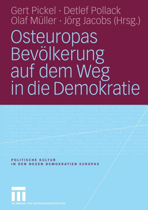 Osteuropas BevÃ¶lkerung auf dem Weg in die Demokratie 