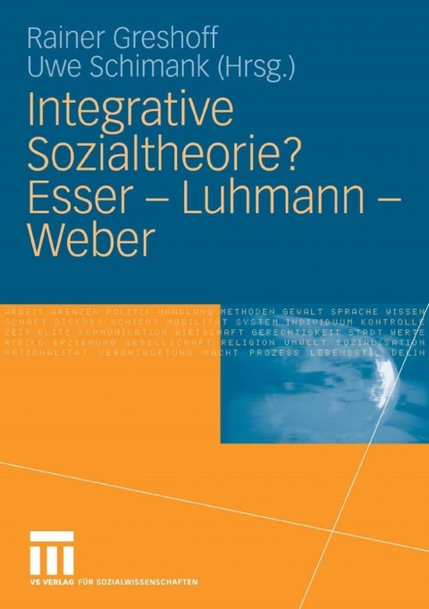 Cover image for book Integrative Sozialtheorie? Esser - Luhmann - Weber