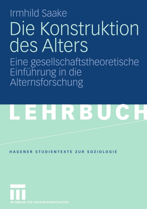 Cover image for book Die Konstruktion des Alters