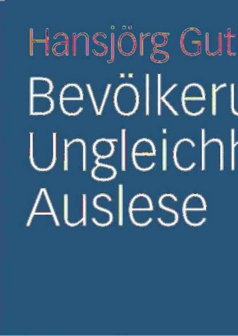 Cover image for book Bevölkerung, Ungleichheit, Auslese