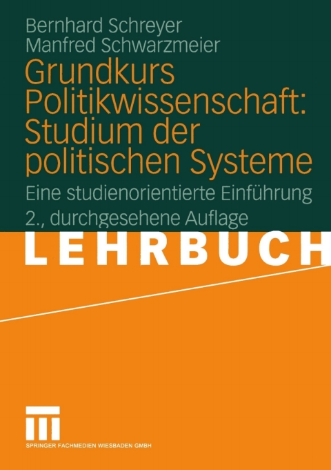 Cover image for book Grundkurs Politikwissenschaft: Studium der politischen Systeme