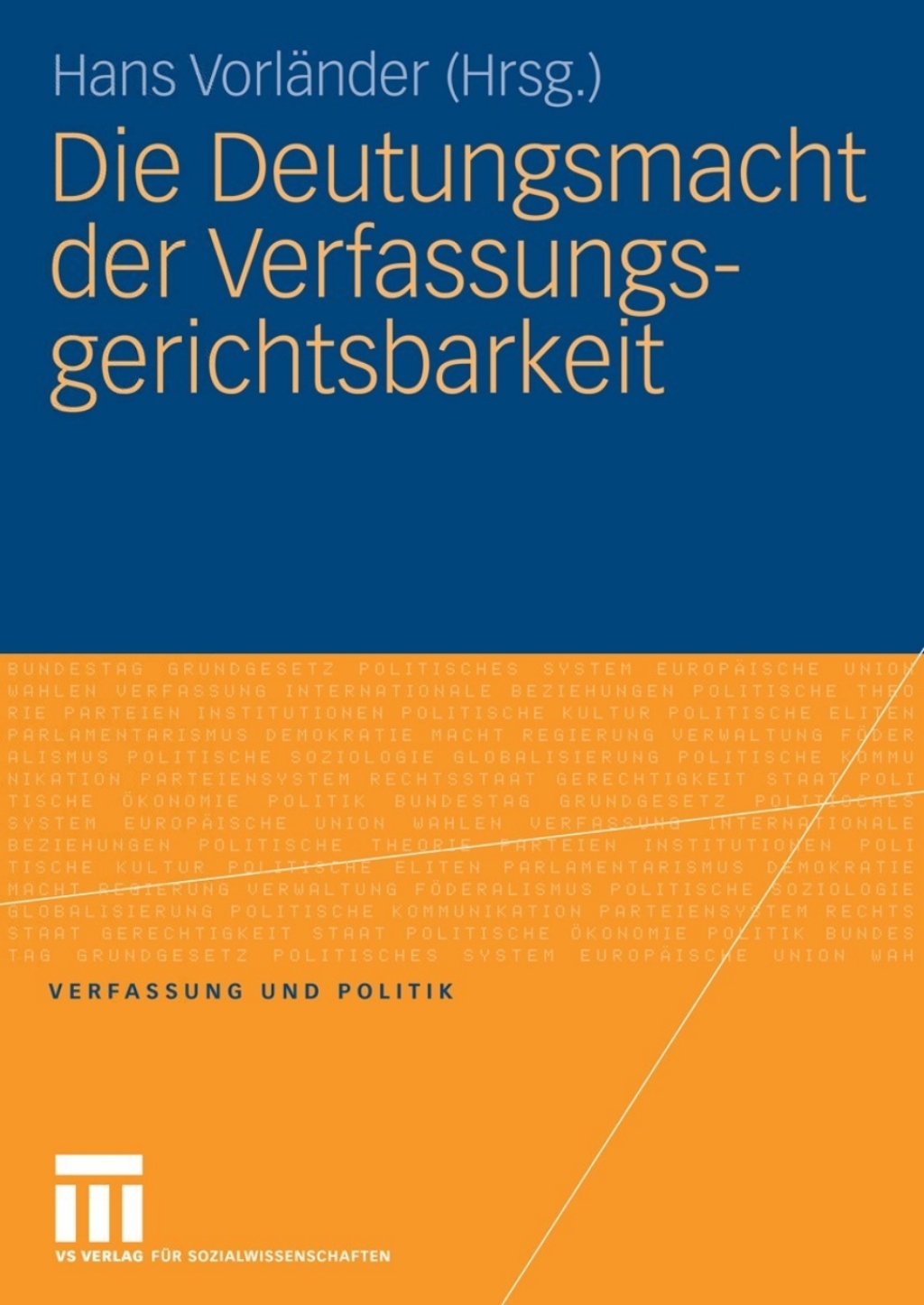 Die Deutungsmacht der Verfassungsgerichtsbarkeit - 1st Edition (eBook)