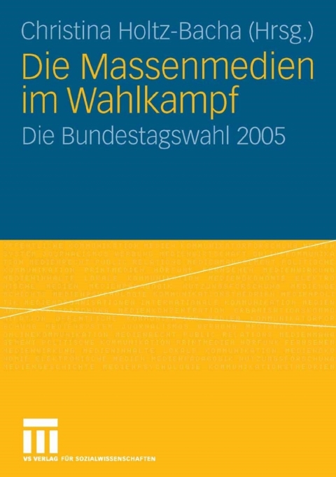 Cover image for book Die Massenmedien im Wahlkampf