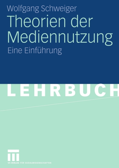 Theorien der Mediennutzung 