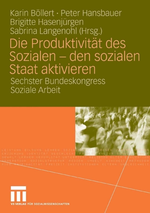 Cover image for book Die Produktivität des Sozialen - den sozialen Staat aktivieren