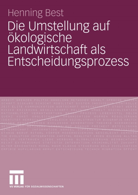 Cover image for book Die Umstellung auf ökologische Landwirtschaft als Entscheidungsprozess