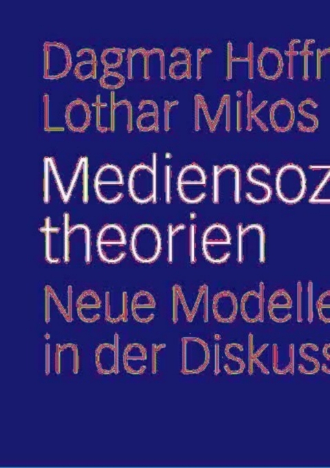 Cover image for book Mediensozialisationstheorien
