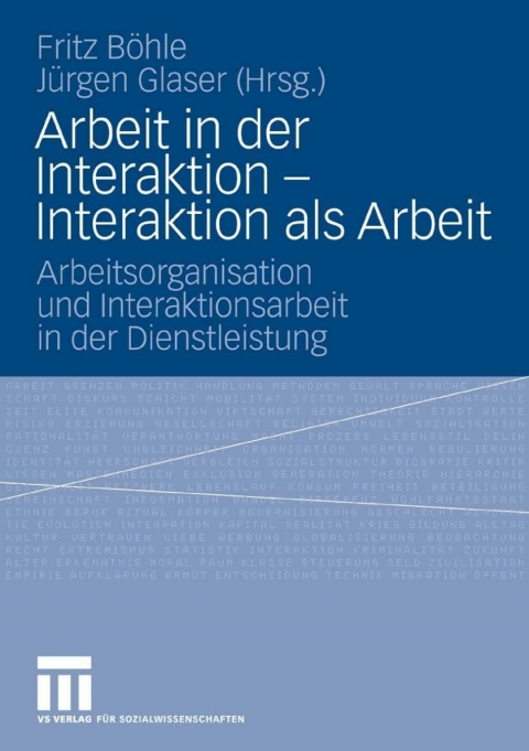 Cover image for book Arbeit in der Interaktion - Interaktion als Arbeit