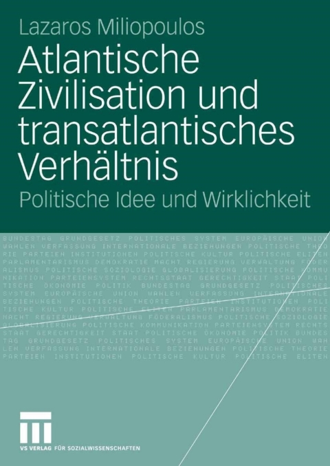 Cover image for book Atlantische Zivilisation und transatlantisches Verhältnis