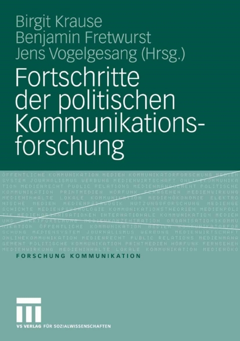 Cover image for book Fortschritte der politischen Kommunikationsforschung