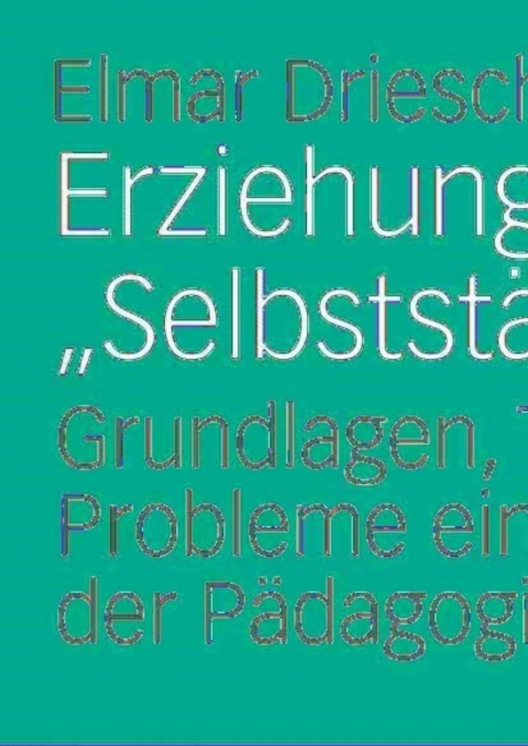 Cover image for book Erziehungsziel "Selbstständigkeit"