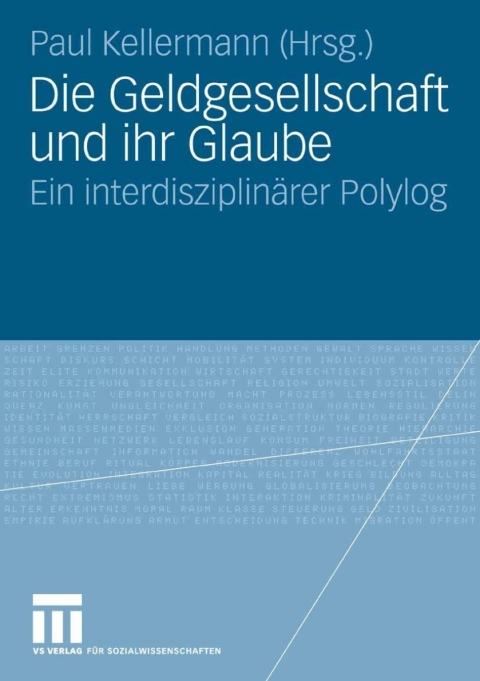 Cover image for book Die Geldgesellschaft und ihr Glaube