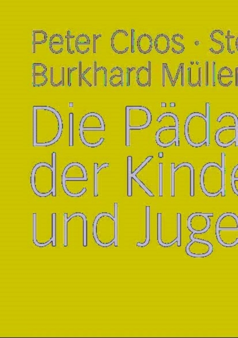 Cover image for book Die Pädagogik der Kinder- und Jugendarbeit