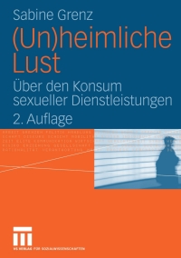 Titelbild: (Un)heimliche Lust 2nd edition 9783531347769