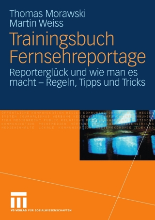 Trainingsbuch Fernsehreportage