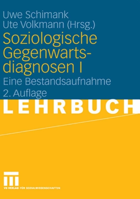Cover image for book Soziologische Gegenwartsdiagnosen I