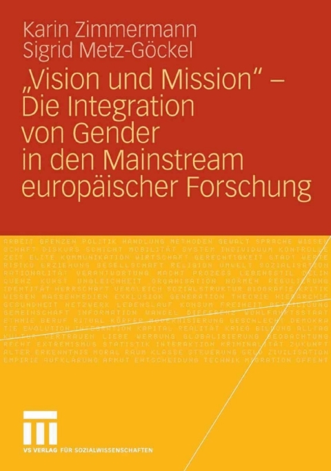 Cover image for book „Vision und Mission“ - Die Integration von Gender in den Mainstream europäischer Forschung