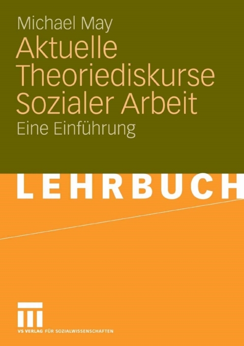 Cover image for book Aktuelle Theoriediskurse Sozialer Arbeit