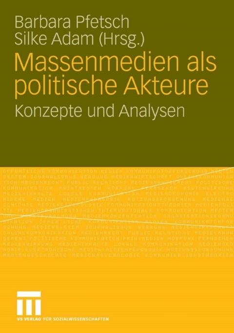 Cover image for book Massenmedien als politische Akteure