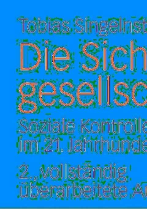 Cover image for book Die Sicherheitsgesellschaft