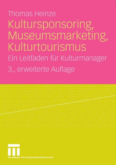 Kultursponsoring, Museumsmarketing, Kulturtourismus 