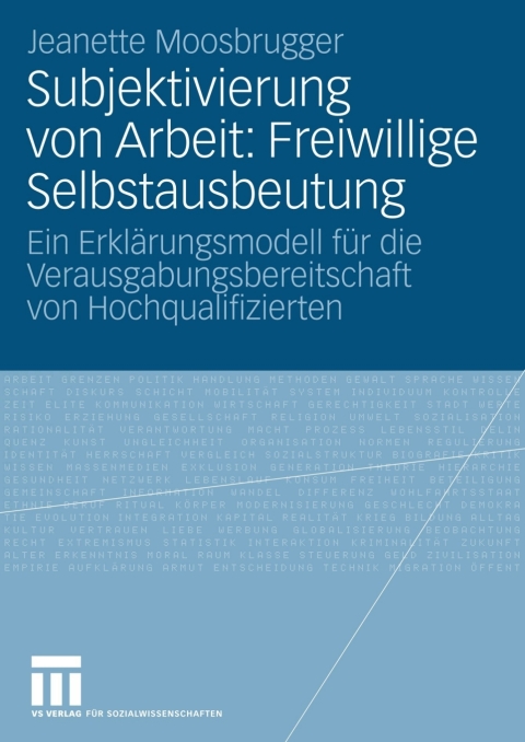 Cover image for book Subjektivierung von Arbeit: Freiwillige Selbstausbeutung